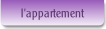 l'appartement.